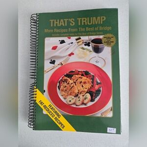 That's Trump: More Recipes from the Best of Bridge Cookbook